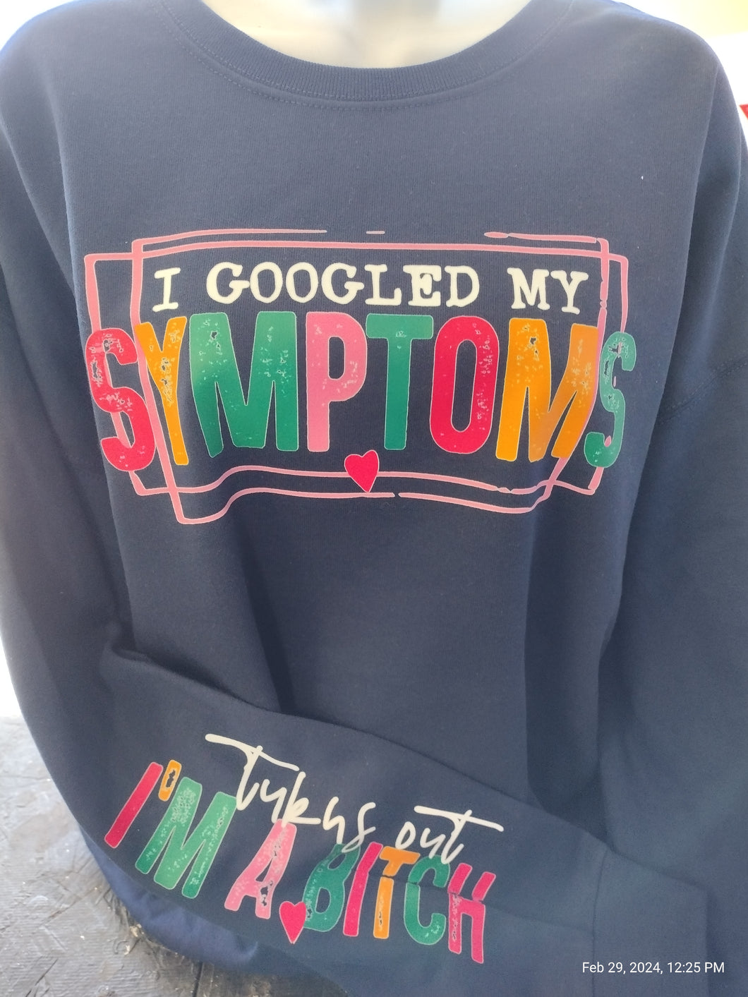 Funny sarcastic Googled symptoms shirt - Marcum Custom Graphics